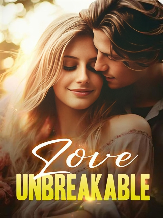 Love Unbreakable