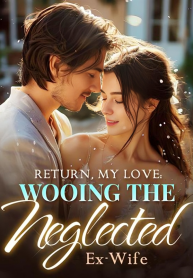 Return, my love, wooing my rejected ex-wife