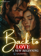 Back to Love: A New Beginning