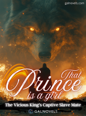 That Prince is a Girl the Vicious King’s Captive Slave Mate