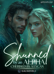 Shunned By An Alpha, Cherised By A Lycan
