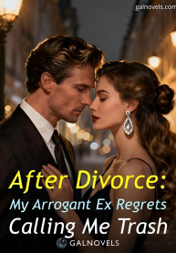 After divorce my arrogant ex regrets calling me trash