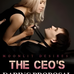 Moonlit Desires The CEO’s Daring Proposal