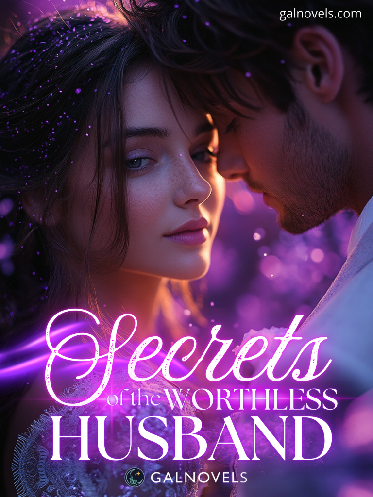 Secrets Of The Worthless Husband