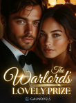 The warlord’s lovely prize