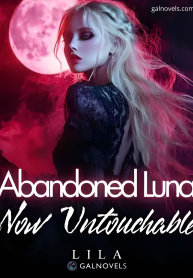 Abandoned Luna: Now Untouchable
