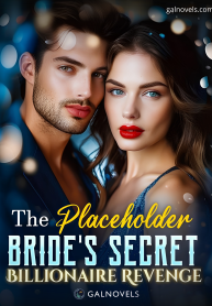 THE PLACEHOLDER BRIDE´S SECRET BILLIONAIRE REVENGE