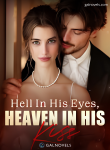 Hell in his eyes, heaven in his kiss