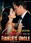 Wrong Room Sleeping with my fiancé’s uncle