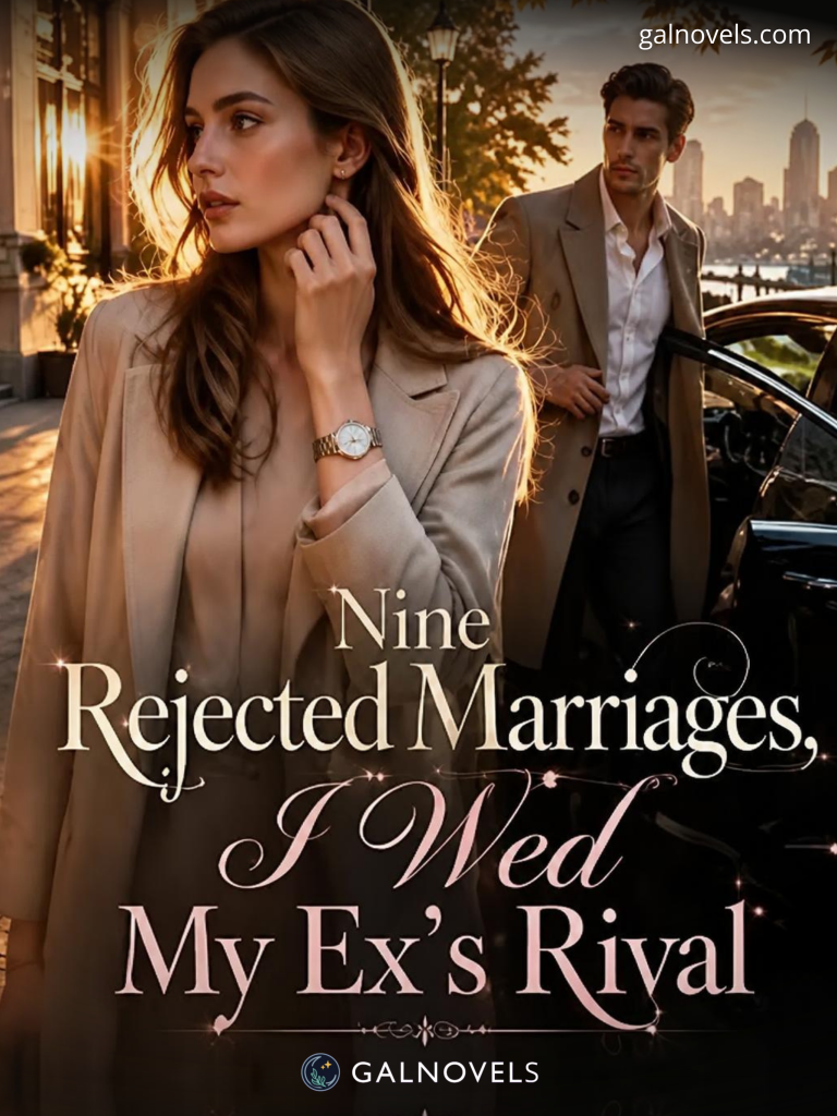 Nine Rejected Marriages, I Wed My Ex’s Rival