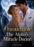 Untouchable The Alpha’s miracle doctor