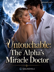 Untouchable: The Alpha’s Miracle Doctor
